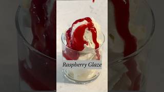 This Raspberry Glaze Belongs on EVERYTHING #yummy #raspberry #easyrecipe #glaze #dessert