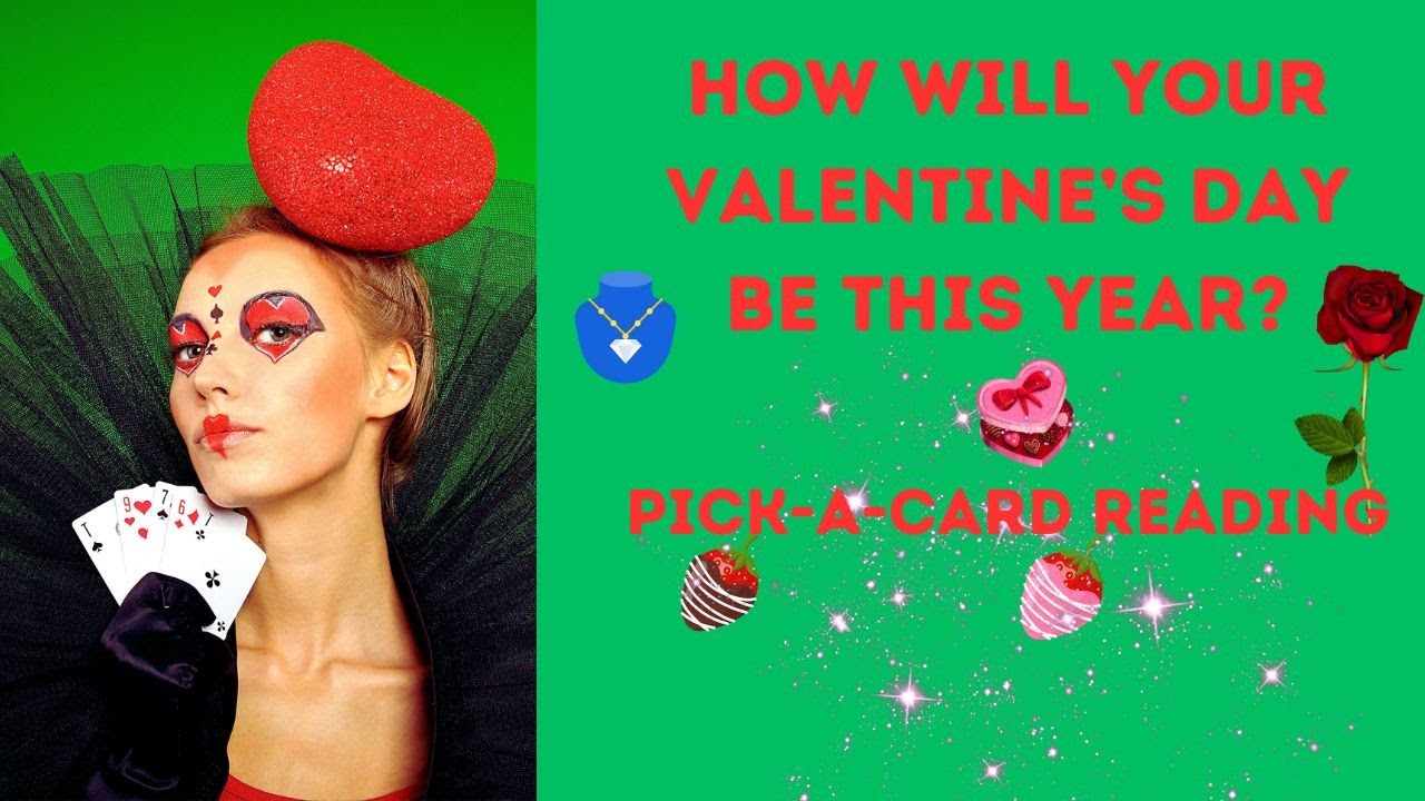 How Will Valentine s Day Be This Year Pick a Card Reading YouTube how-will-valentine-s-day-be-this-year-pick-a-card-reading-youtube