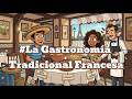 Easy Spanish Listening &amp; Fluency Practice | The Traditional French Cuisine | Spanish Podcast