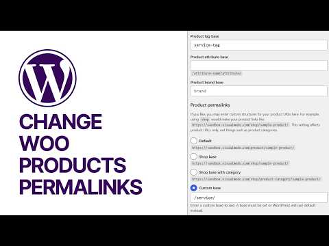 How To Change WooCommerce Products Permalinks?
