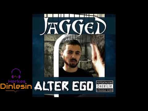Jagged - Manyak Şey (Alter Ego)