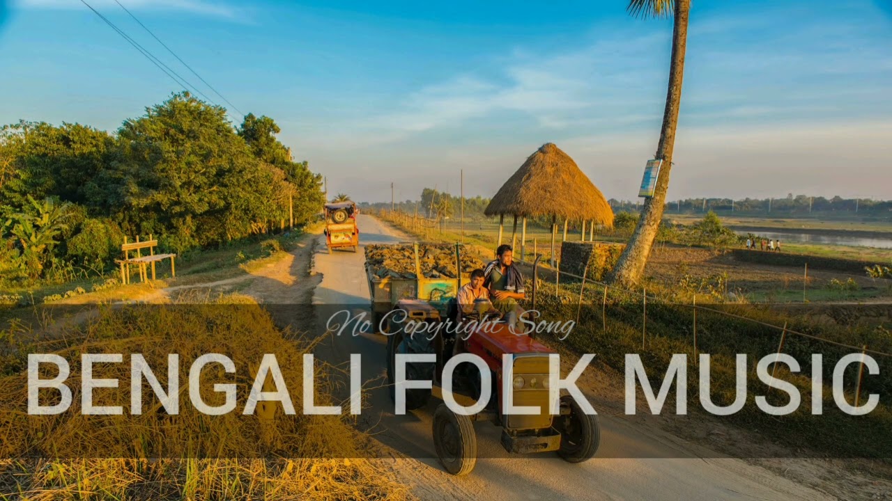 BENGALI FOLK MUSIC | NO COPYRIGHT MUSIC | FREE MUSIC FOR VLOGS |2022