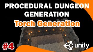 4- Torch Placement on Procedural Walls in Unity 3D | Light Up Your Levels | Unity tutorial