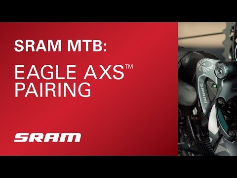 SRAM Eagle AXS™ Pairing