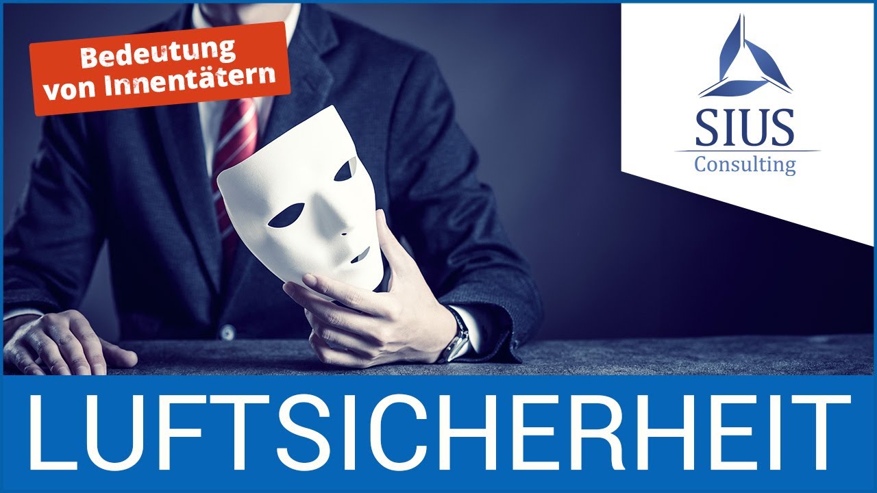 Luftsicherheit: Bedeutung von Innentätern (Luftsicherheitsschulung via E-Learning) - Version 2