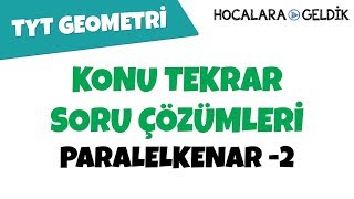 Paralelkenar -2 - Konu Tekrar Soru Çözümleri