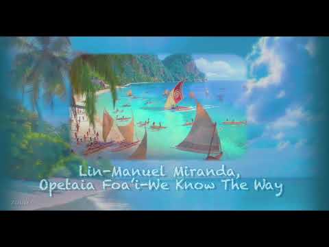 Lin-Manuel Miranda, Opetaia Foa’i - We Know The Way⛵️🐚 (Slowed & Echo version) Moana 2016 OST