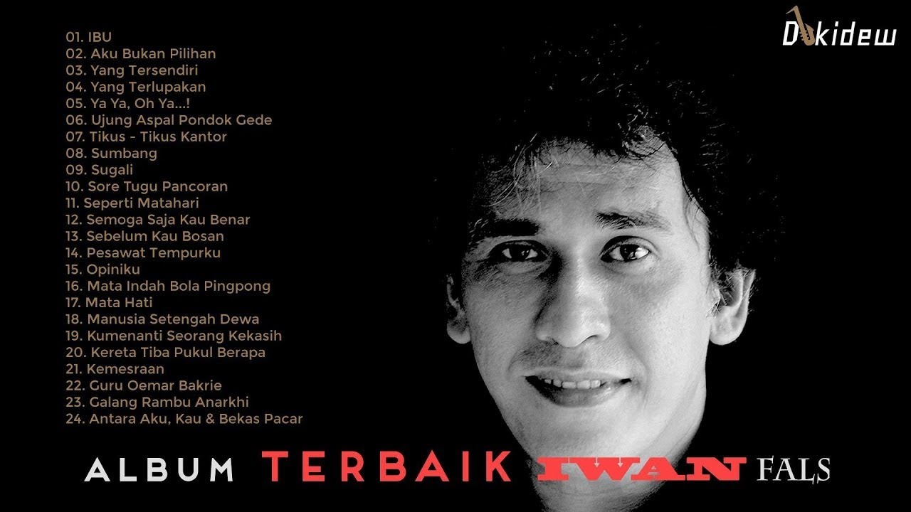 Album Terbaik IWAN Fals (Kumpulan Lagu Iwan Fals Full Album) - YouTube