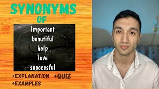 Synonyms | Synonyms of Love  Beautiful Important Successful Help