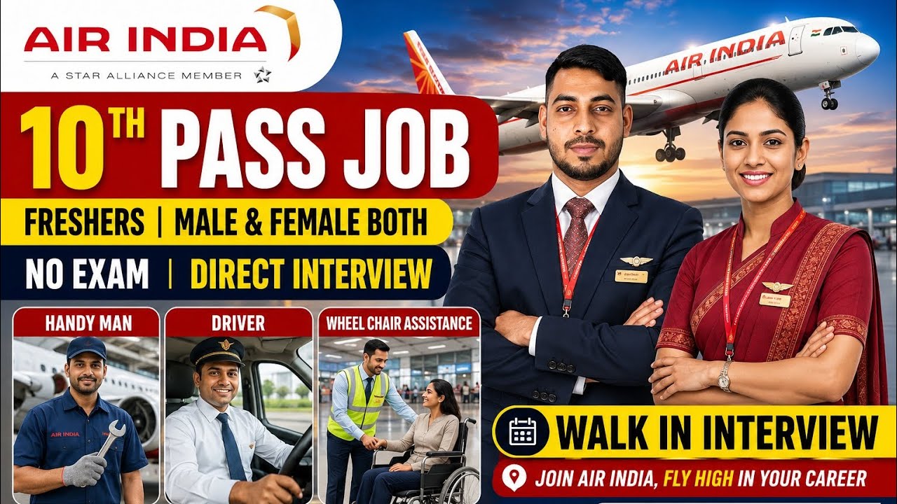 Air India 10th Pass Airport Job | Freshers | Male & Female | Walk in ...
