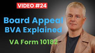 Information Video #24: Board of Veteran Appeals - VA Form 10182 News
