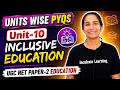 Unit-10 Inclusive Education Unit Wise PYQs UGC NET Education #ugcneteducation #ugcnet #ugcnetexam