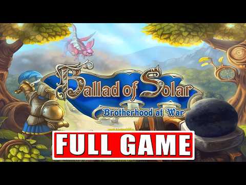Ballad of Solar - FULL GAME - No Commentary