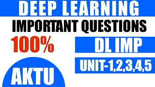 Deep Learning aktu Important Question | DL imp aktu