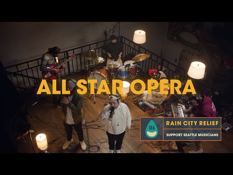 All Star Opera - "A World Away" | Rain City Relief Video #10