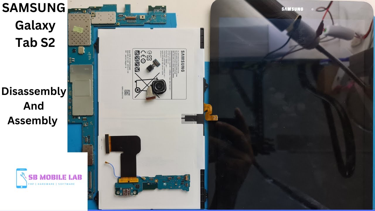 Samsung Tab S2 (T819) Disassembly & Assembly Teardown Guide SB