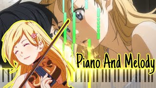 Goose House - Hikaru Nara (Shigatsu Wa Kimi No Uso Opening #1) Piano And Melody Tutorial