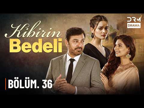 Kibirin Bedeli .36 Bölüm | Pakistan Dizisi (TURKISH SUBTITLES) | CG11