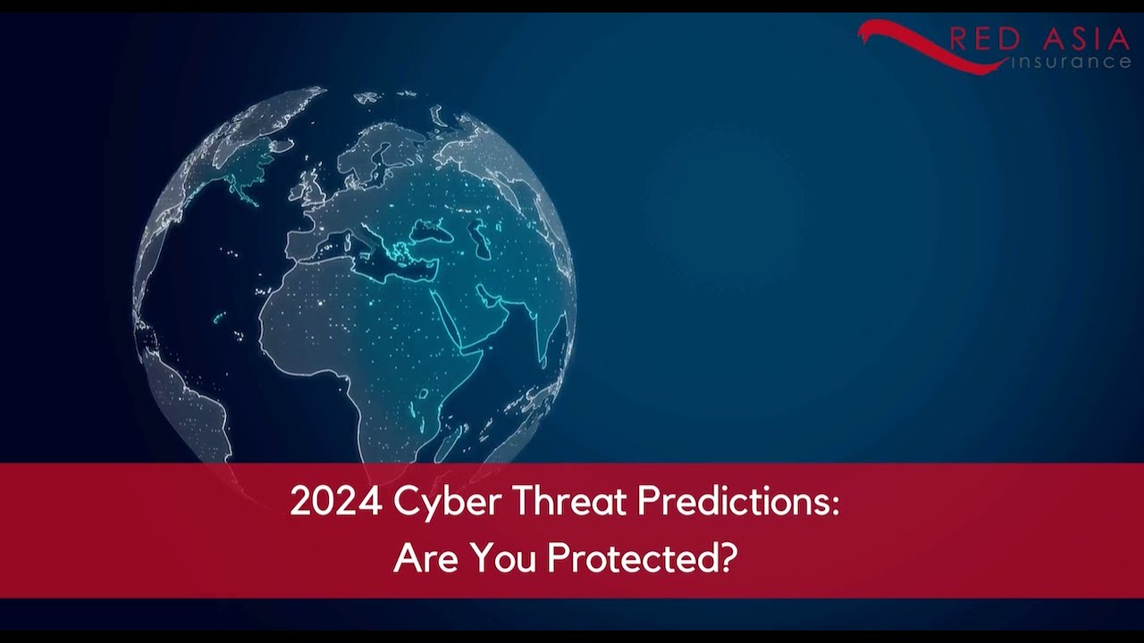 2024 Cyber Threat Predictions Are You Protected - YouTube