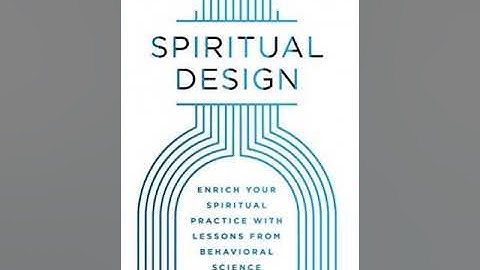 Stephen Wendel - Spiritual Design: Applying Behavioral Science to Spirituality and Faith