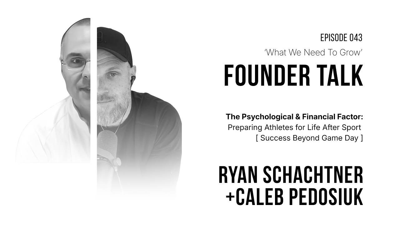 How to Measure the Mental Side of Athletic Performance, What We Need to Grow episode 043 with Ryan Schachtner