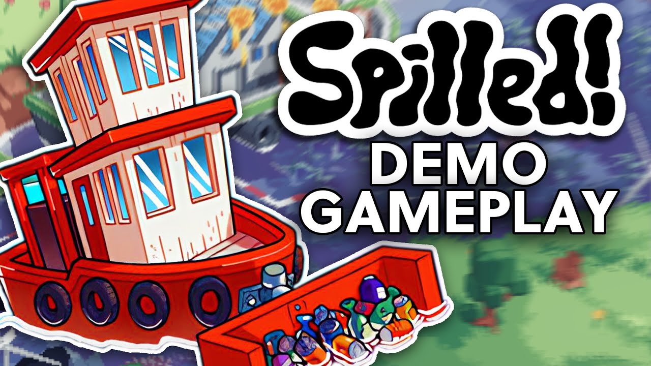Spilled! Demo Gameplay | No Commentary