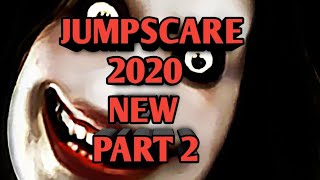 NEW JUMPSCARE 2020 part 2
