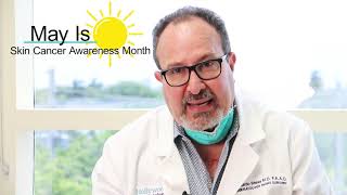 May Is Skin Cancer Awareness Month