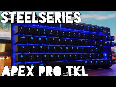 SteelSeries Apex Pro TKL unboxing and review - customisable actuation and more