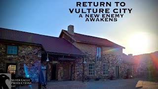 A NEW ENEMY AWAKNES || Return to Vulture City || REMASTERED EDITION || UTS