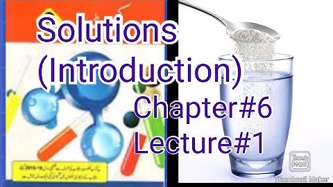 Solute |Solvent |Aqueous Solution| Solutions|Chapter#6 |Chemistry 9th Class|Lecture#1| Crack Nuts