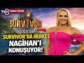 Survivor’da Herkes Nagihan’ı Konuşuyor