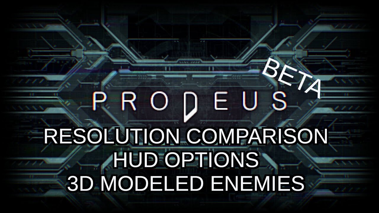 Prodeus Beta - Visual Options