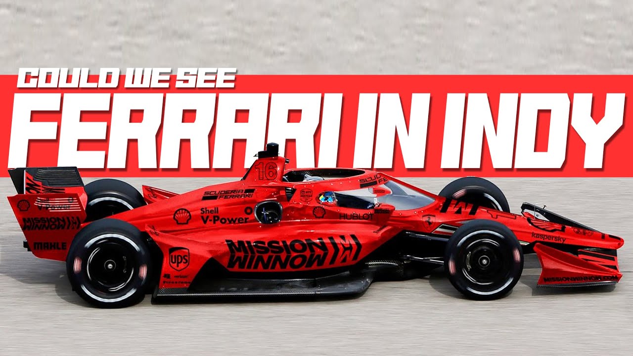 Could Ferrari join INDYCAR?