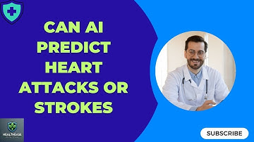 Can AI Predict Heart Attacks or Strokes