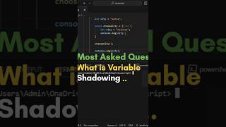 Variable Shadowing in JavaScript            #javascript #frontend #coding #coder #viral #shorts