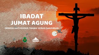 Ibadat Jumat Agung 1, Gereja HKTY Ganjuran | Jumat, 7 April 2023