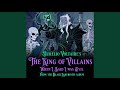 The King Of Villains When I Said I Was Evil The King Of Villains When I Said I Was Evil
