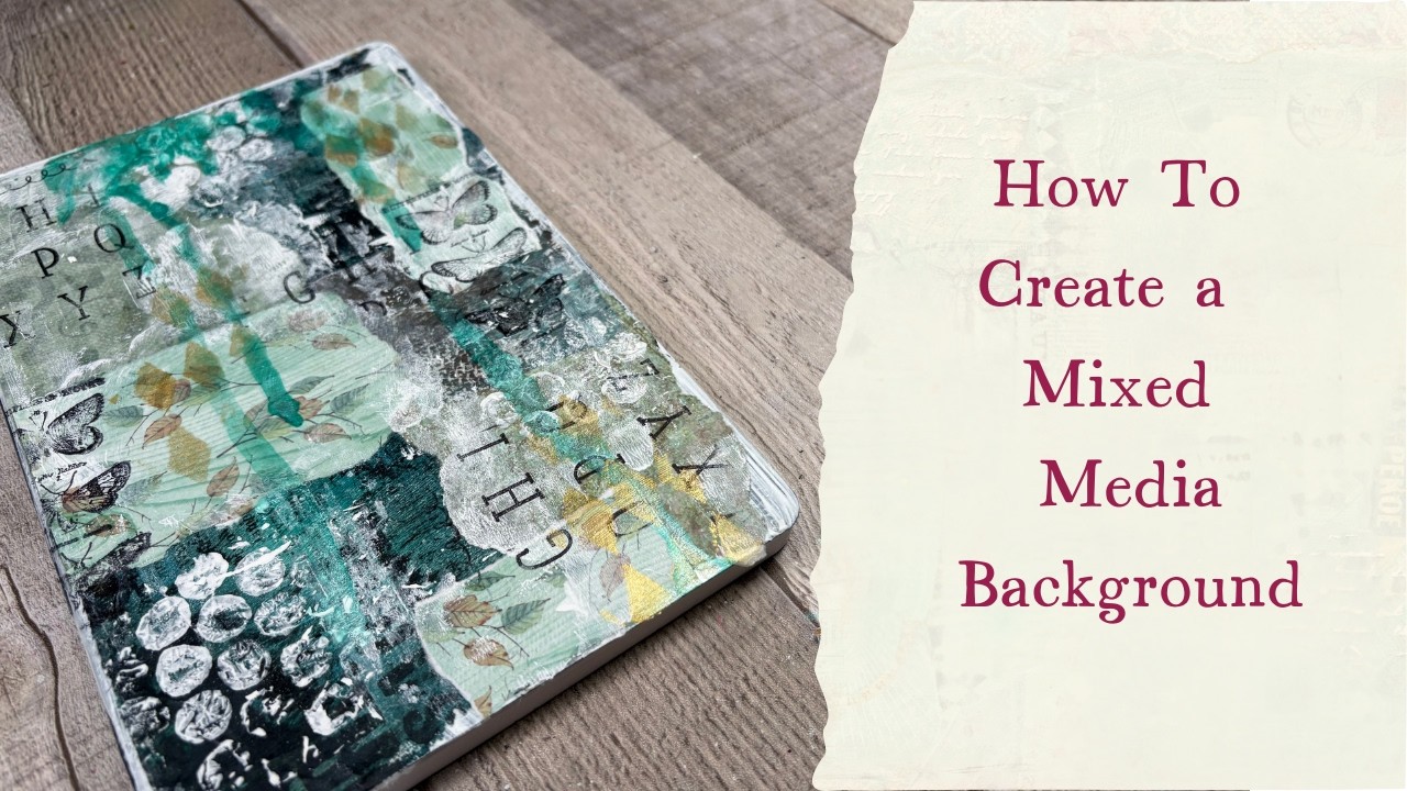 Mixed Media Background Tutorial