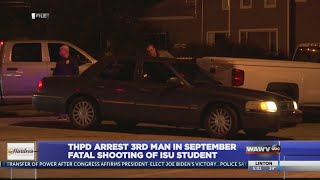 THPD arrest 3rd man in September fatal shooting of ISU student