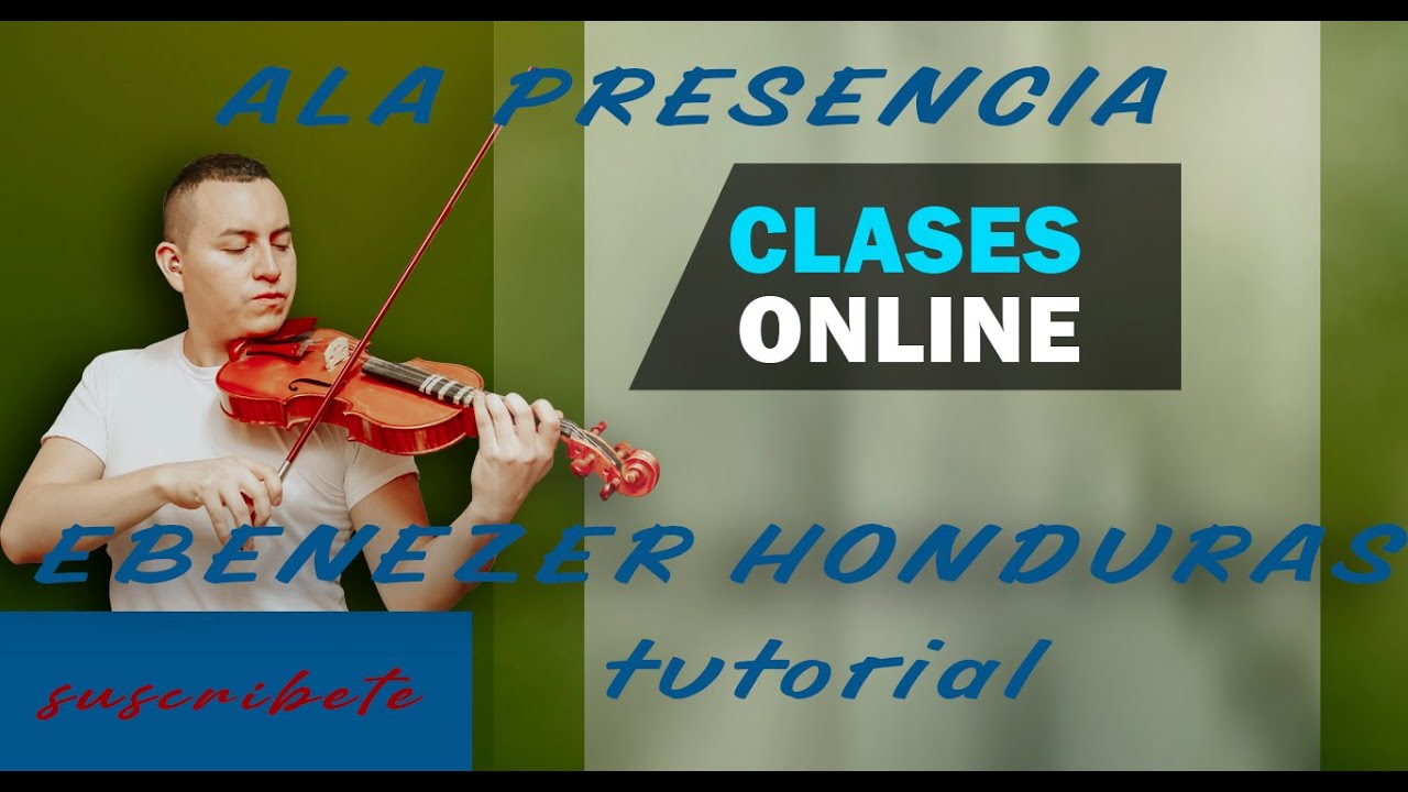 a la presencia de Jehova (Ebenezer Honduras) Tutorial de violín - YouTube