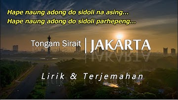Tongam Sirait - JAKARTA (Lirik & Terjemahan)