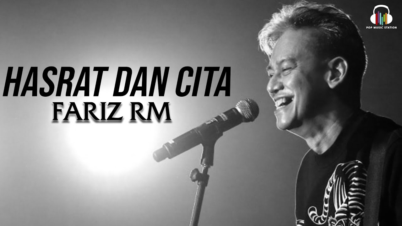 Fariz RM - Hasrat Dan Cita (Music Video)