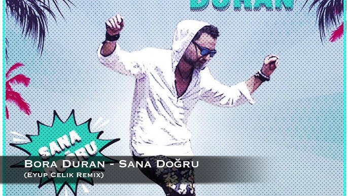Mustafa İpekçioğlu & Bora Duran - Sana Doğru - YouTube