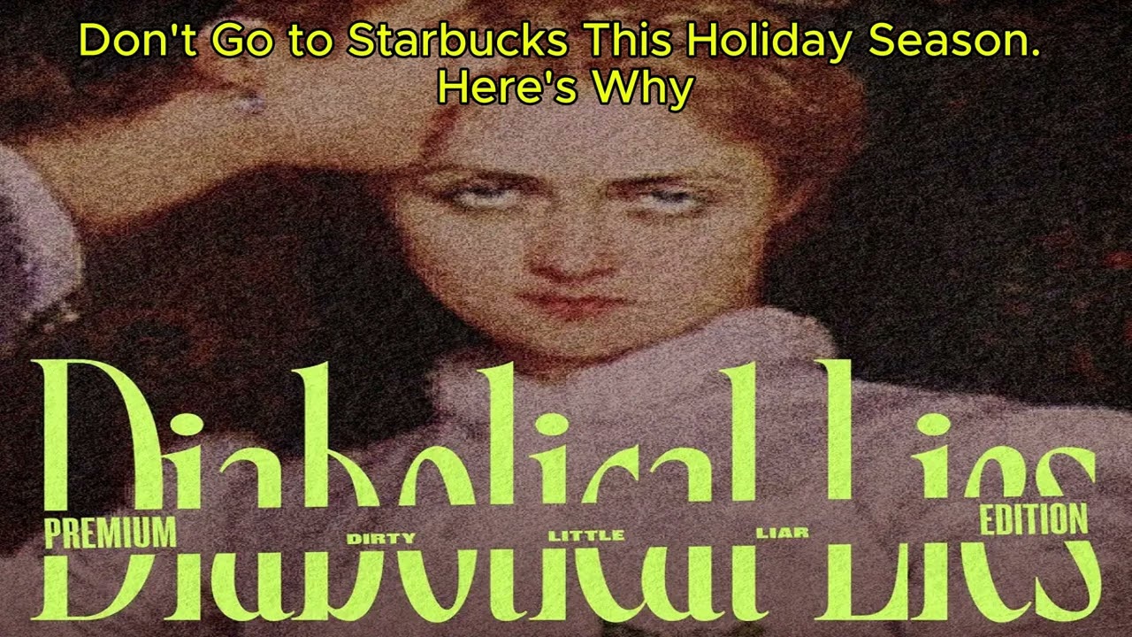 Don't Go to Starbucks This Holiday Season. Here's Why