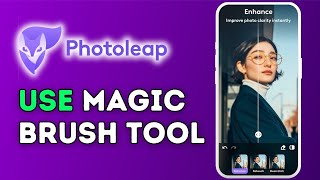 How to Use the Magic Brush Tool in Photoleap 2025? screenshot 2