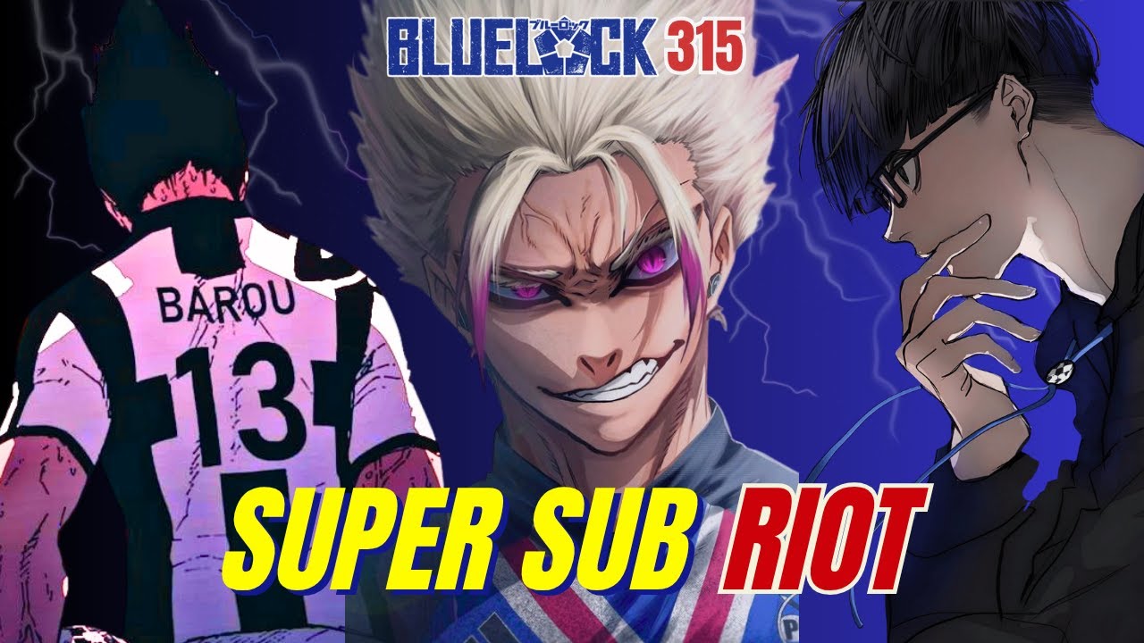 NEED OF THE HOUR?! Blue Lock 315 Hints | Why Barou & Shidou Didn’t Start | Japan Formation EXPLAINED