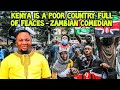 Zambian Comedian Said Kenya Is A Poor Country Full Of Feaces
