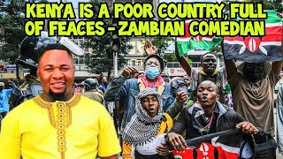 Zambian Comedian Said Kenya is a Poor Country, Full of Feaces 💔💔