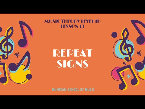 Level 1B | Lesson 13 | Part 4 - Repeat Signs - Double Repeats (Presentation)